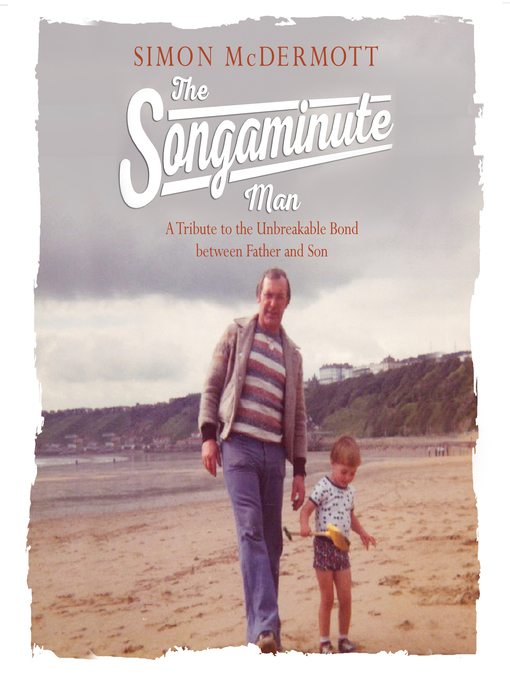 Title details for The Songaminute Man by Simon McDermott - Available